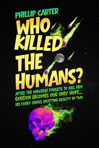 Produktbild: Who Killed The Humans?