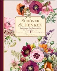 Produktbild: Geschenkpapier-Bu.: Sch&ouml;ner schenken - Bl&uuml;tenzauber (Bastin)