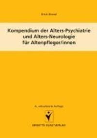Produktbild: Kompendium der Alters-Psychiatrie und Alters-Neurologie f&uuml;r Altenpfleger/innen