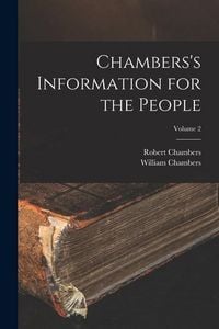 Produktbild: Chambers's Information for the People; Volume 2