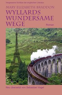 Produktbild: Vergessene Sch&auml;tze der englischen Literatur / Wyllards wundersame Wege