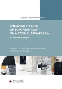 Produktbild: Spillover Effects of European Law on National Private Law
