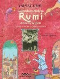 Produktbild: G&uuml;lendam Nenem Rumi Annem ve Ben