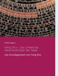 Produktbild: Feng Shui - Das Umfeld als Resonanzk&ouml;rper der Seele
