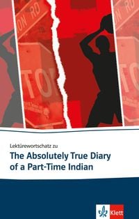 Produktbild: Lekt&uuml;rewortschatz zu The Absolutely True Diary of a Part-Time Indian