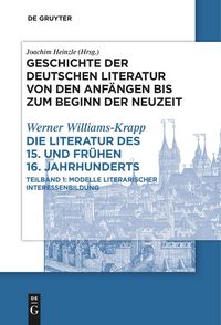 Produktbild: Die Literatur des 15. und fr&uuml;hen 16. Jahrhunderts