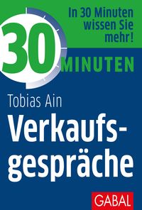 Produktbild: 30 Minuten Verkaufsgespr&auml;che