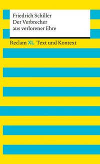 Produktbild: Der Verbrecher aus verlorener Ehre. Textausgabe mit Kommentar und Materialien