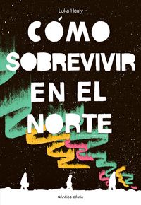 Produktbild: C&oacute;mo sobrevivir en el Norte