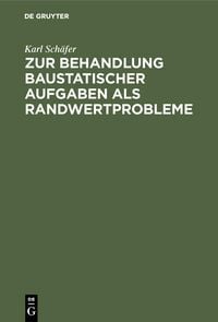 Produktbild: Zur Behandlung baustatischer Aufgaben als Randwertprobleme