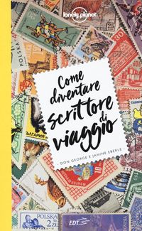 Produktbild: Come diventare scrittore di viaggio