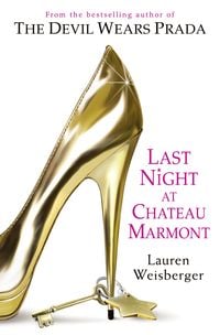 Produktbild: Weisberger, L:&nbsp;Last Night at Chateau Marmont