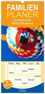 Produktbild: Familienplaner 2026 - Kunterbunte Hei&szlig;luftballone mit 5 Spalten (Wandkalender, 21 x 45 cm) CALVENDO