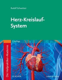 Bild vom Artikel Die Heilpraktiker-Akademie. Herz-Kreislauf-System vom Autor Rudolf Schweitzer
