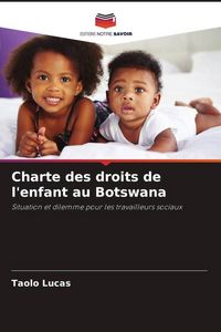 Produktbild: Charte des droits de l'enfant au Botswana
