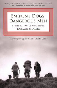Produktbild: Eminent Dogs, Dangerous Men