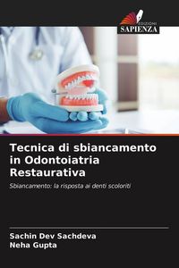 Produktbild: Tecnica di sbiancamento in Odontoiatria Restaurativa