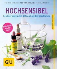 Bild vom Artikel Hochsensibel vom Autor Suzann Kirschner-Brouns