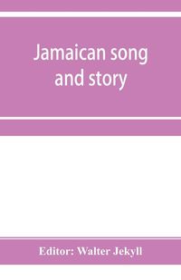 Produktbild: Jamaican song and story