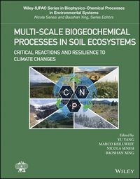 Produktbild: Multi-Scale Biogeochemical Processes in Soil Ecosystems