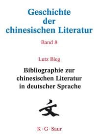 Produktbild: Bibliographie zur chinesischen Literatur in deutscher Sprache