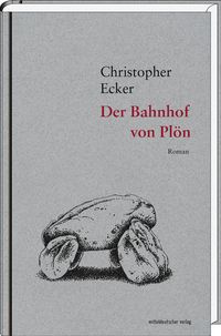 Produktbild: Der Bahnhof von Pl&ouml;n