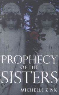 Produktbild: Zink, M: Prophecy of the Sisters