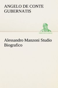 Produktbild: Alessandro Manzoni Studio Biografico