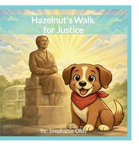 Produktbild: Hazelnut's Walk for Justice