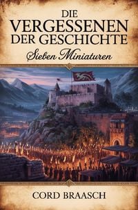 Produktbild: Die Vergessenen der Geschichte