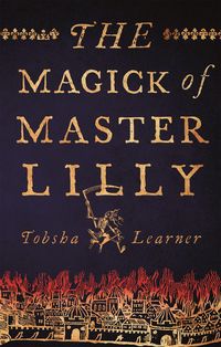 Produktbild: Learner, T: The Magick of Master Lilly