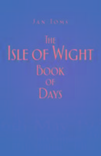 Produktbild: Toms, J: The Isle of Wight Book of Days