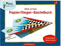 Bild vom Artikel Mein erstes Papierflieger-Bastelbuch vom Autor Hartmut Bieber