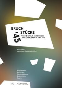 Produktbild: Bruchst&uuml;cke '45