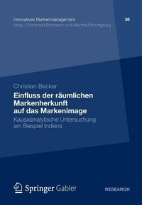 Produktbild: Einfluss der r&auml;umlichen Markenherkunft auf das Markenimage