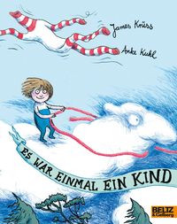Bild vom Artikel Es war einmal ein Kind vom Autor Kirsten Rickmers-Liebau