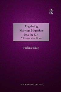 Produktbild: Regulating Marriage Migration into the UK