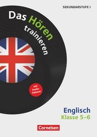 Produktbild: Das H&ouml;ren trainieren - H&ouml;rkompetenz in den Fremdsprachen Sekundarstufe I/II - Englisch - Klasse 5/6