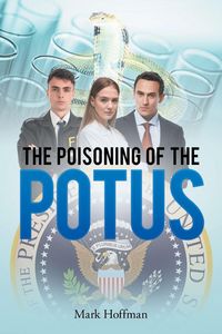 Produktbild: Poisoning of the POTUS