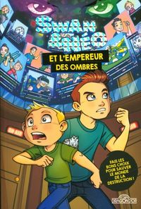 Produktbild: Swan & N&eacute;o : et l'empereur des ombres