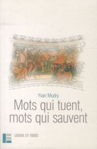 Produktbild: Mots qui tuent, mots qui sauvent
