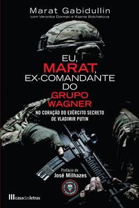 Produktbild: Eu, Marat - Ex-comandante do Grupo Wagner
