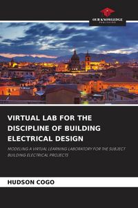 Produktbild: Virtual Lab For The Discipline Of Building Electrical Design