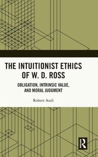 Produktbild: The Intuitionist Ethics of W. D. Ross