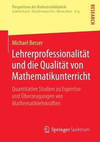 Produktbild: Lehrerprofessionalität und die Qualität von Mathematikunterricht