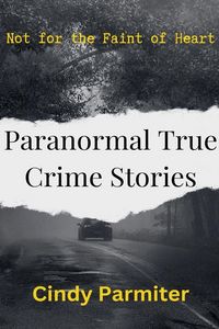 Produktbild: Paranormal True Crime Stories
