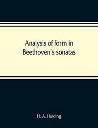 Produktbild: Analysis of form in Beethoven's sonatas