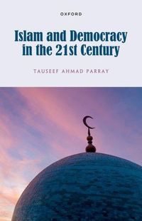 Produktbild: Islam and Democracy in the 21st Century
