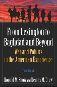 Produktbild: Snow, D: From Lexington to Baghdad and Beyond