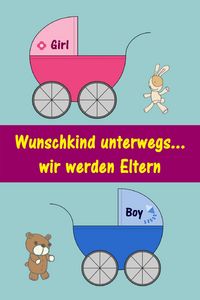 Produktbild: Wunschkind unterwegs...wir werden Eltern